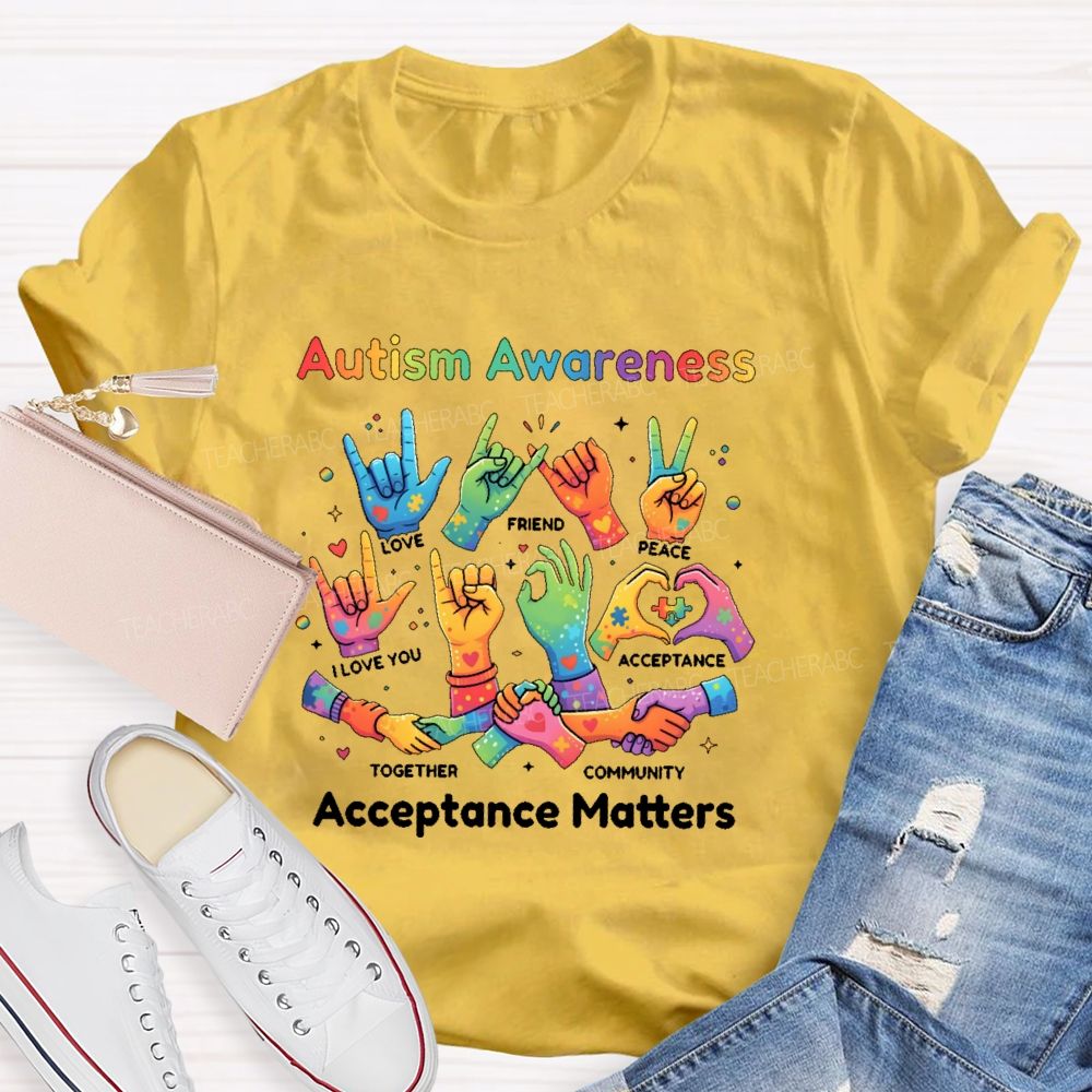 Autism Awareness Acceptance Matters Teacher T-shirt