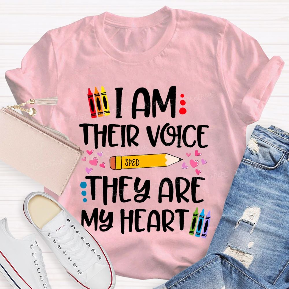 I Am Their Voice Sped They Are My Heart T-shirt