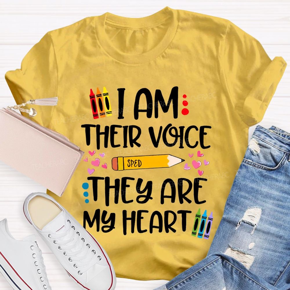 I Am Their Voice Sped They Are My Heart T-shirt