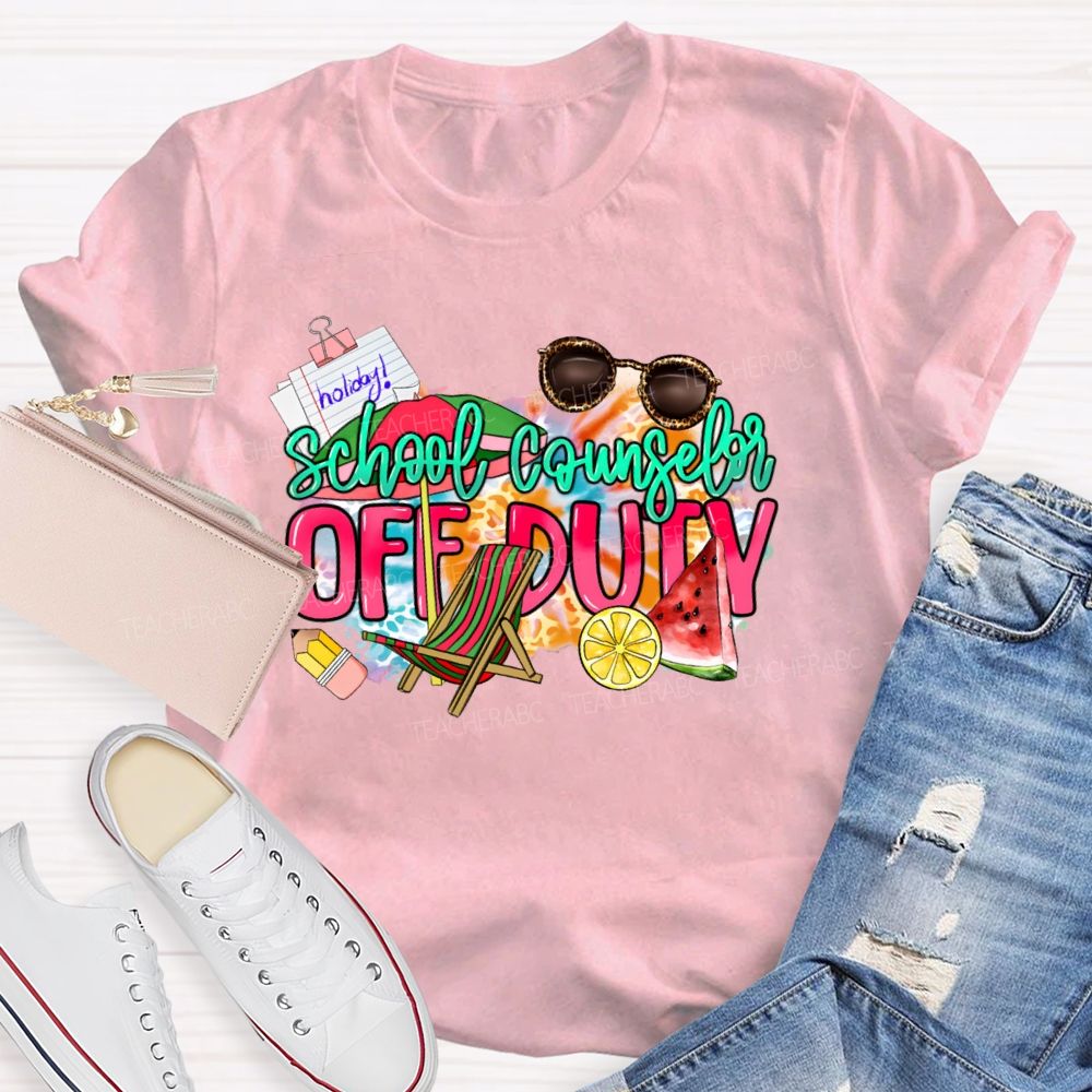 School Counselor Off Duty Teacher T-shirt