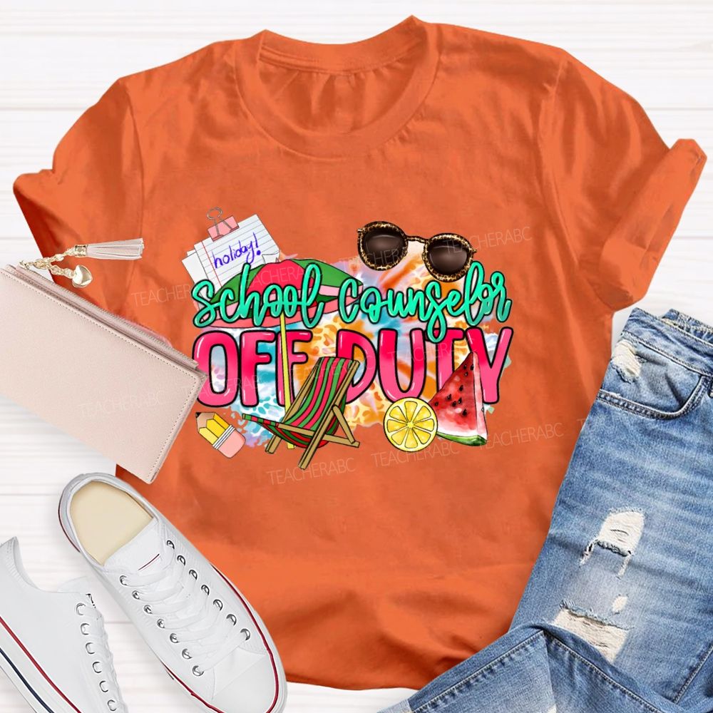 School Counselor Off Duty Teacher T-shirt