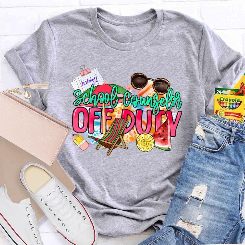 School Counselor Off Duty Teacher T-shirt