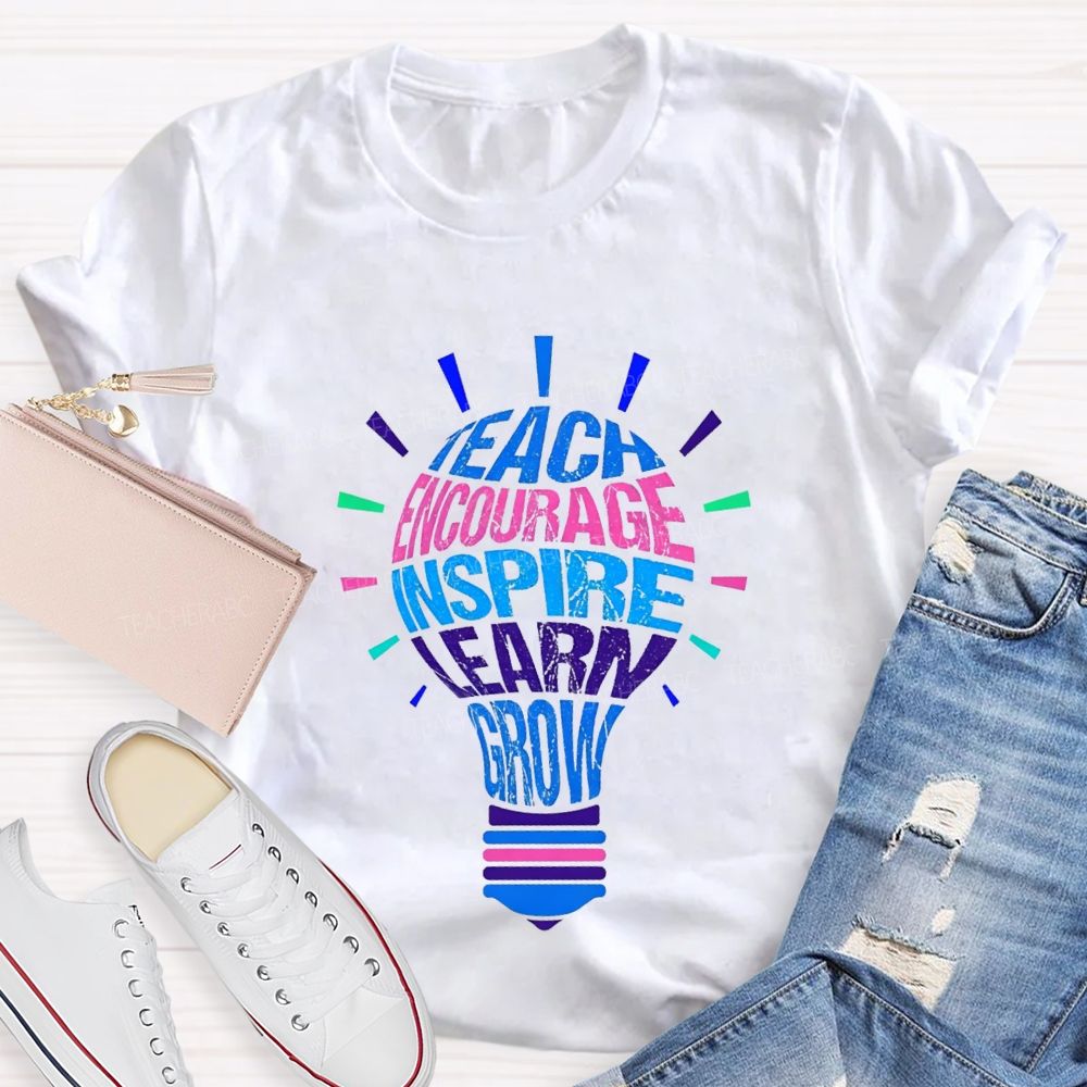 Teach Encourage Inspire Learn Grow Teacher T-shirt
