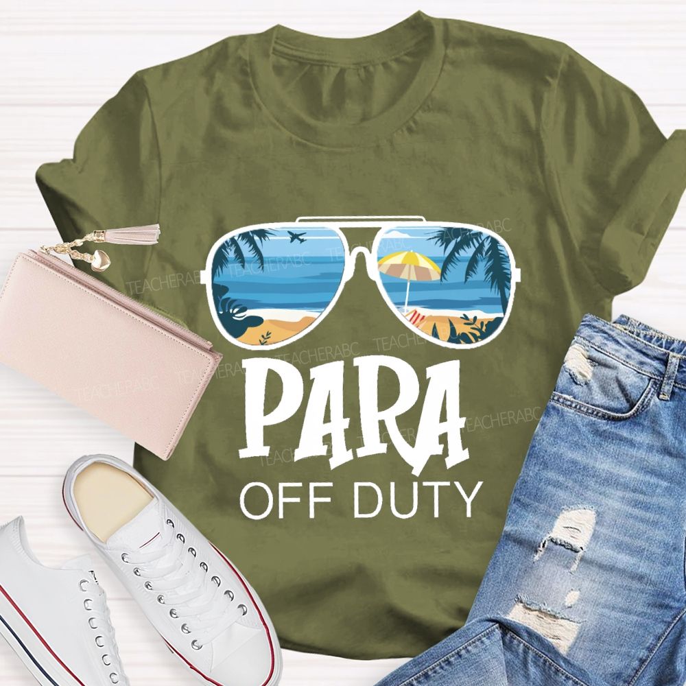 Para Off Duty Vacation Vibes Beach Teacher T-Shirt