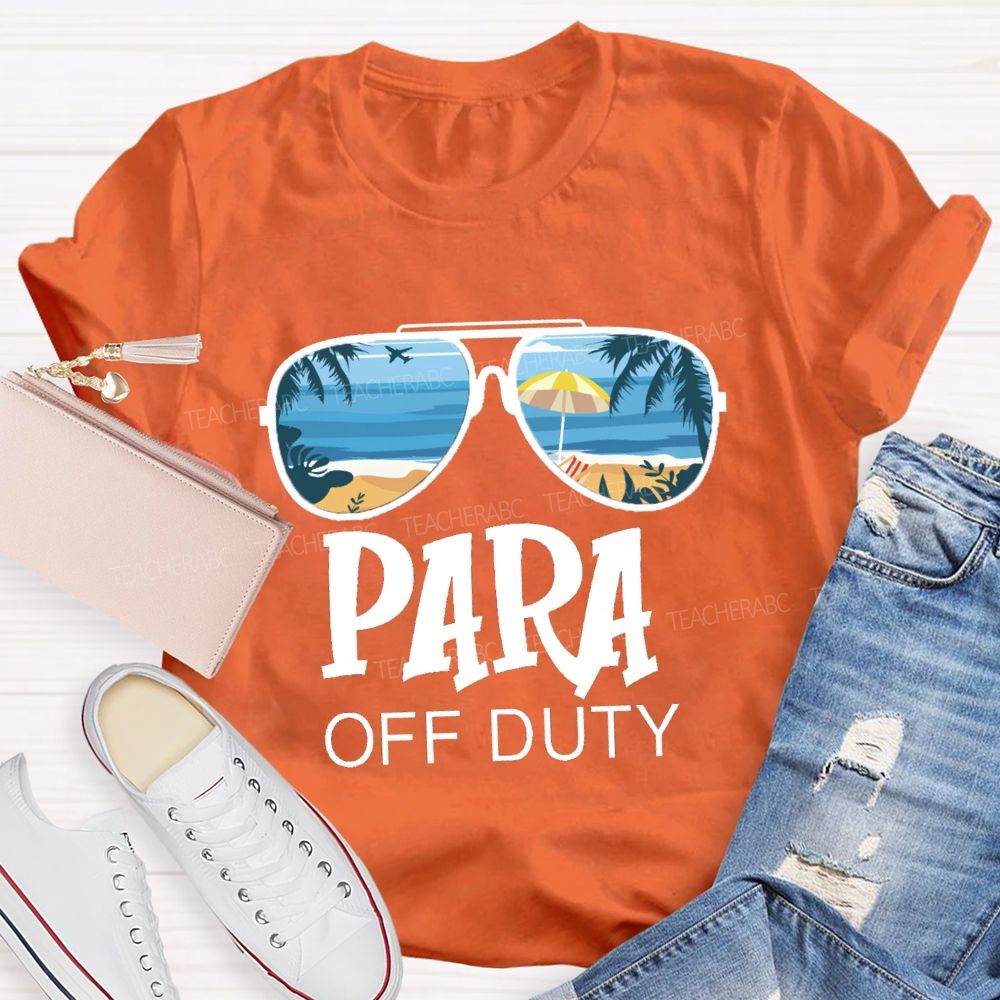 Para Off Duty Vacation Vibes Beach Teacher T-Shirt
