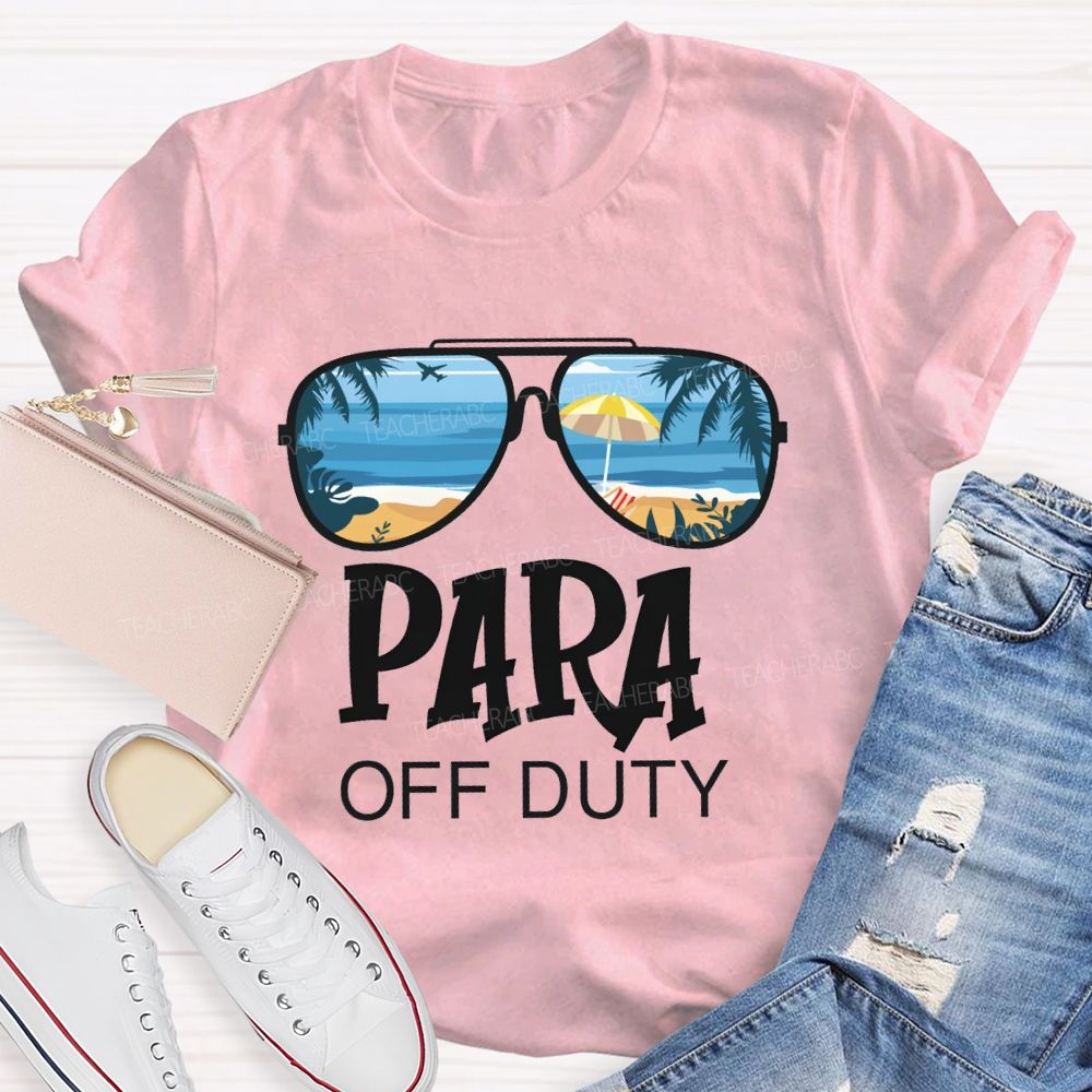Para Off Duty Vacation Vibes Beach Teacher T-Shirt