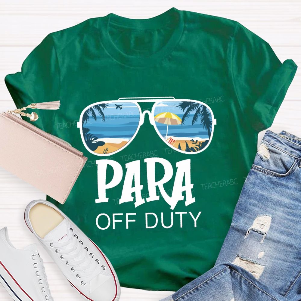 Para Off Duty Vacation Vibes Beach Teacher T-Shirt