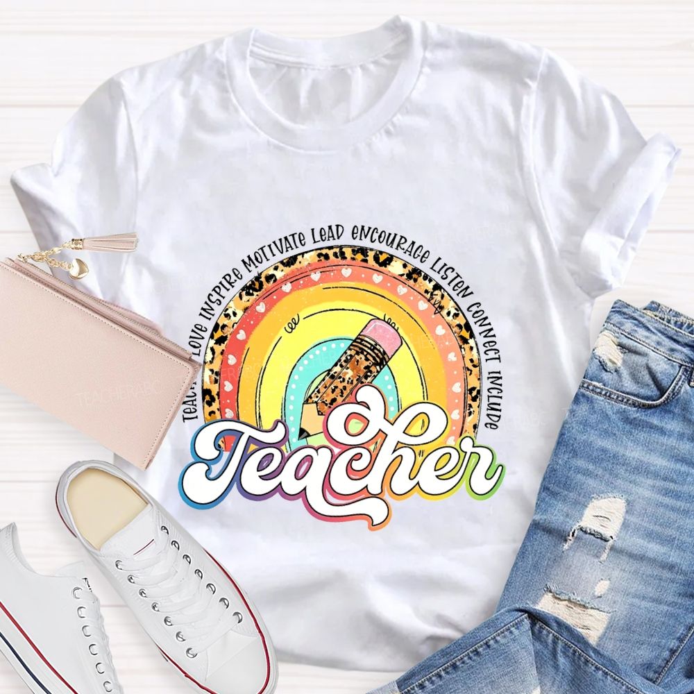 Teach Love Inspire Motivate Lead Encourage Listen Teacher T-shirt