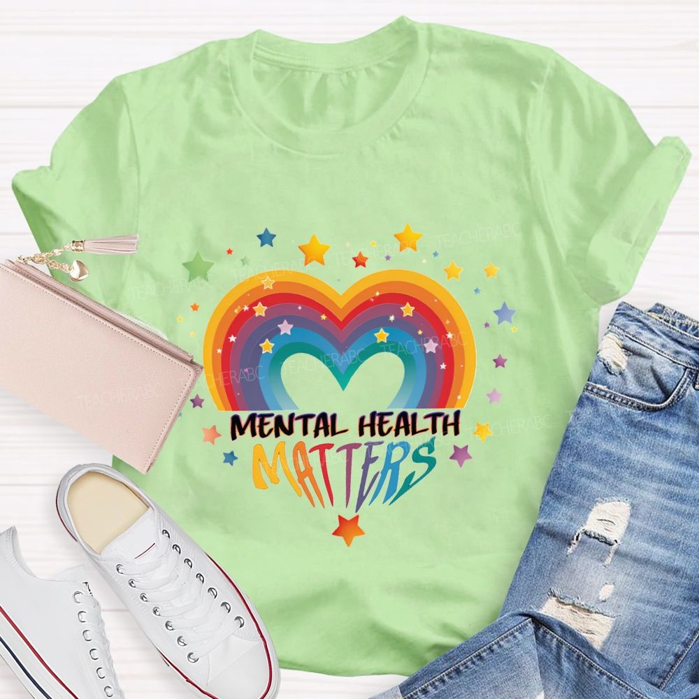Mental Health Matters And Gradient Hearts And Stars Teacher T-shirt