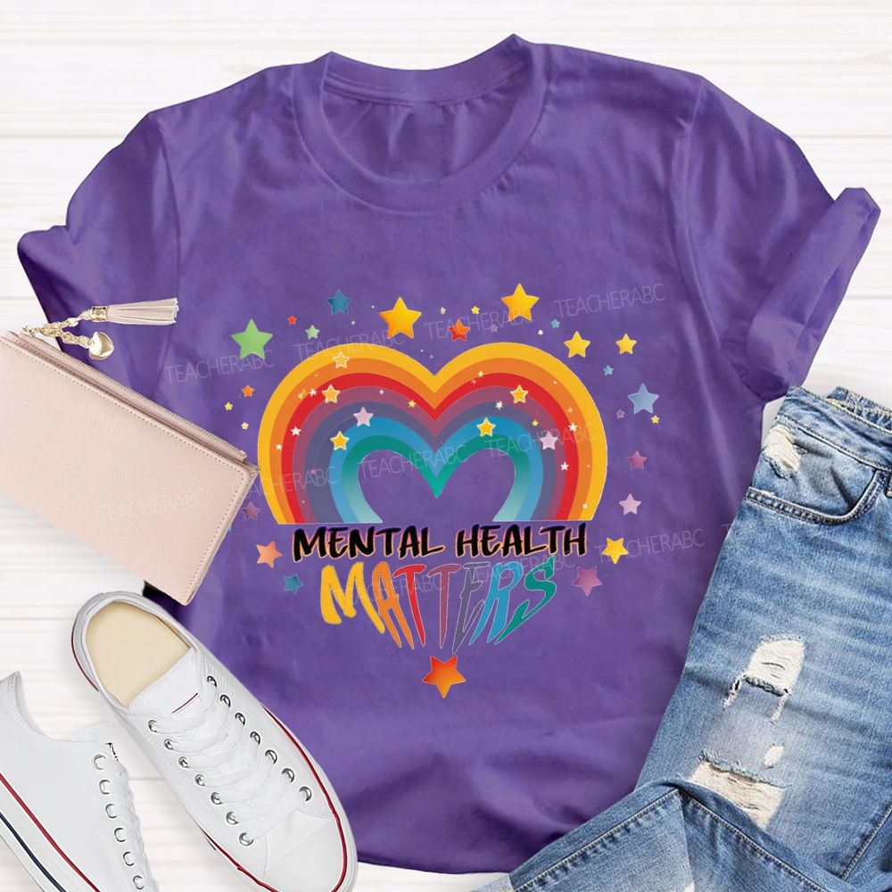 Mental Health Matters And Gradient Hearts And Stars Teacher T-shirt