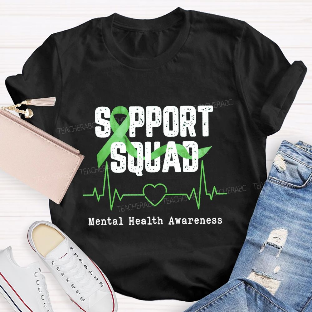 Support Squad Mental Health Awareness Teacher T-shirt