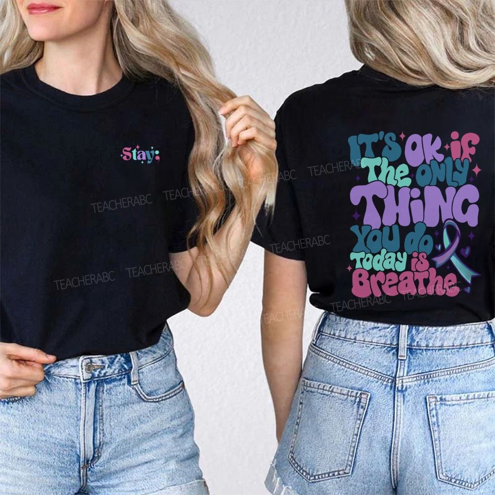 Be Kind To You Kind Mental Health Matters Double Printed T-shirt