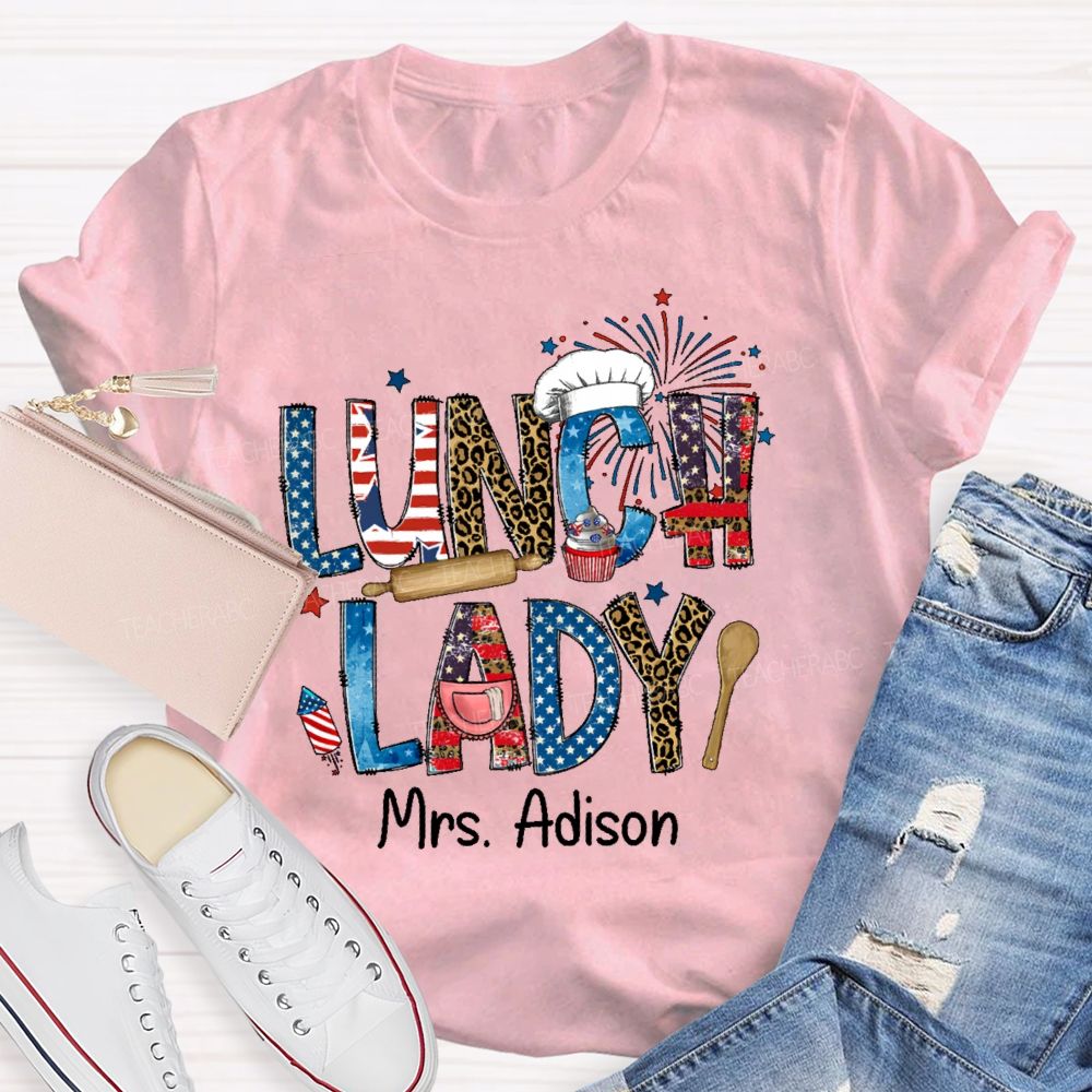 Personalized Name Lunch Lady Flag Teacher T-shirt