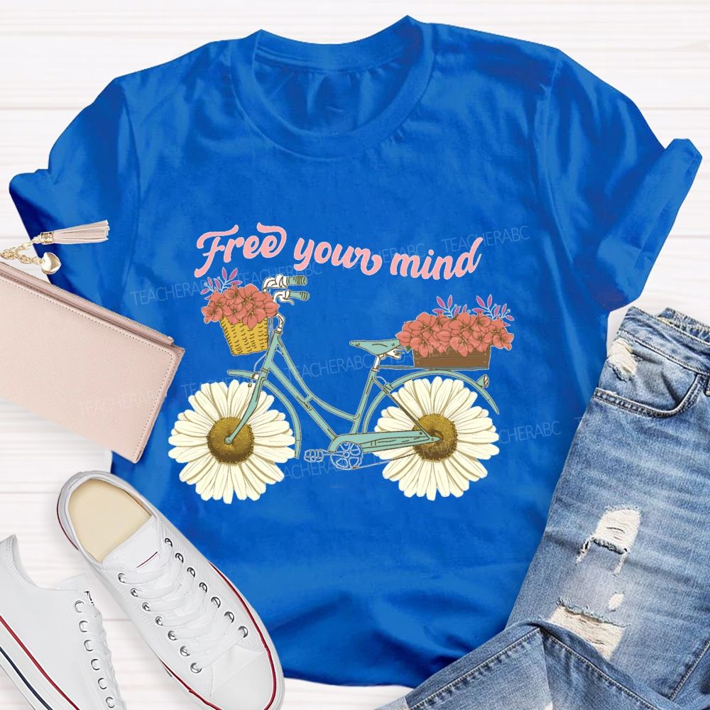 Free Your Mind Teacher T-shirt