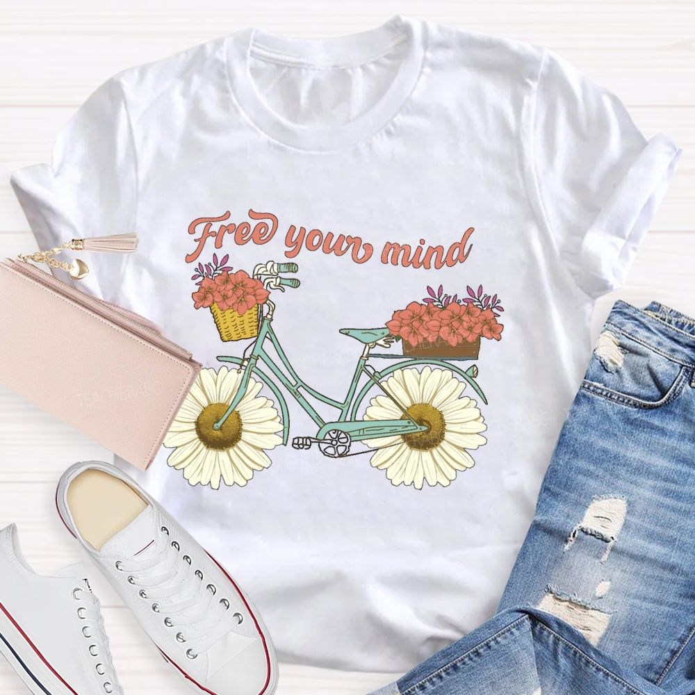 Free Your Mind Teacher T-shirt