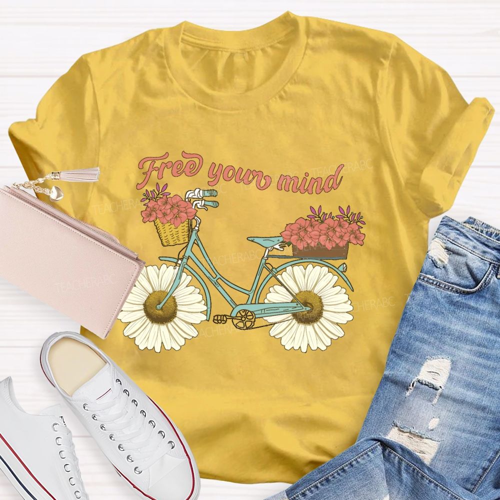 Free Your Mind Teacher T-shirt