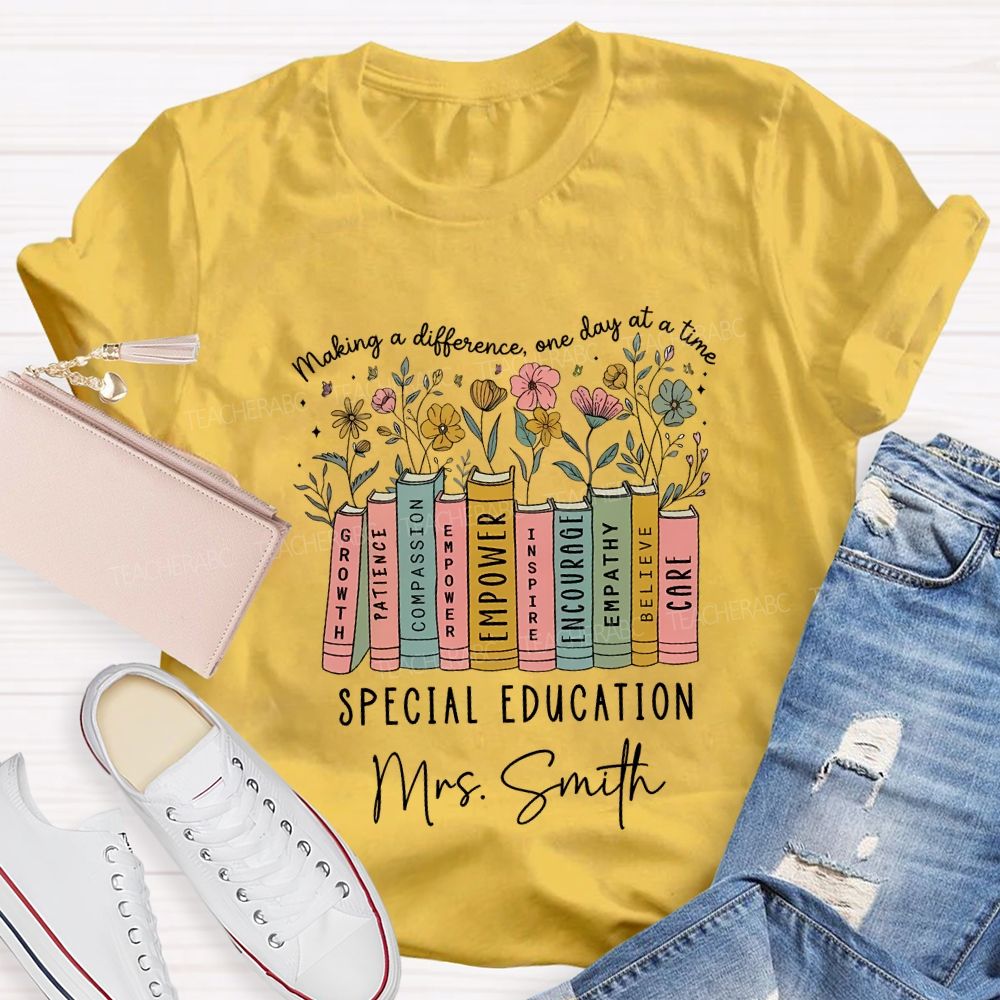 Personalized Name Making A Difference On Day At A Time Special Education Teacher T-shirt