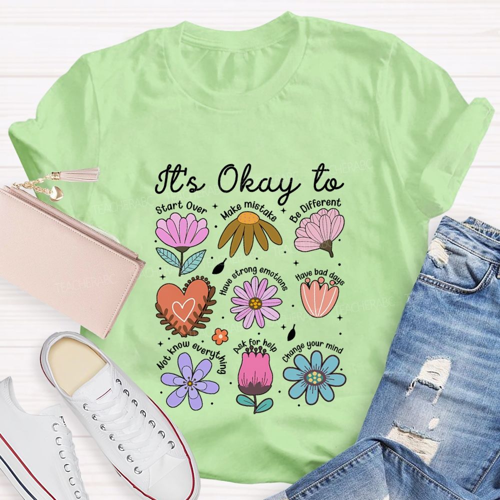 It'S Okay To Start Over Make Mistake Be Different Teacher T-shirt