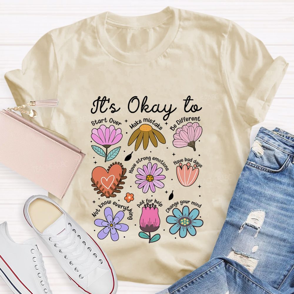 It'S Okay To Start Over Make Mistake Be Different Teacher T-shirt