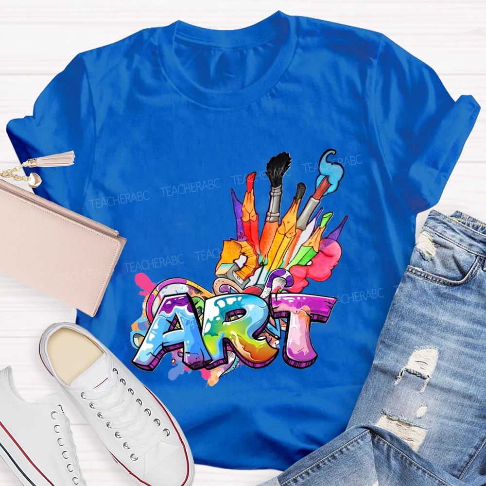 Art Colored Brushes And Fonts Teacher T-shirt