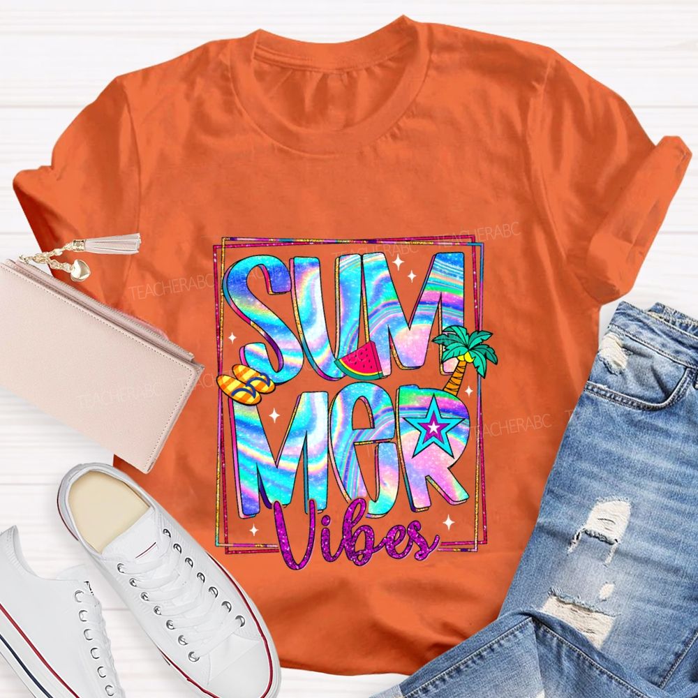 Summer Vibes Teacher Summer Break Teacher T-shirt