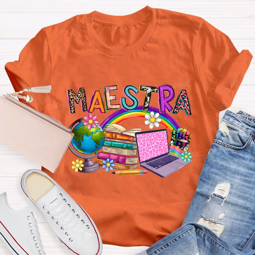 Maestra Rainbow Books And Flowers Teacher T-shirt