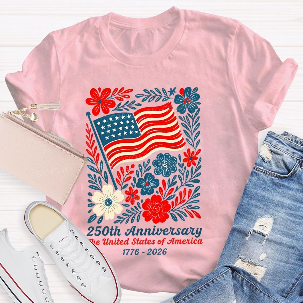 250th Anniversary The United States Of America Graphics Teacher T-shirt