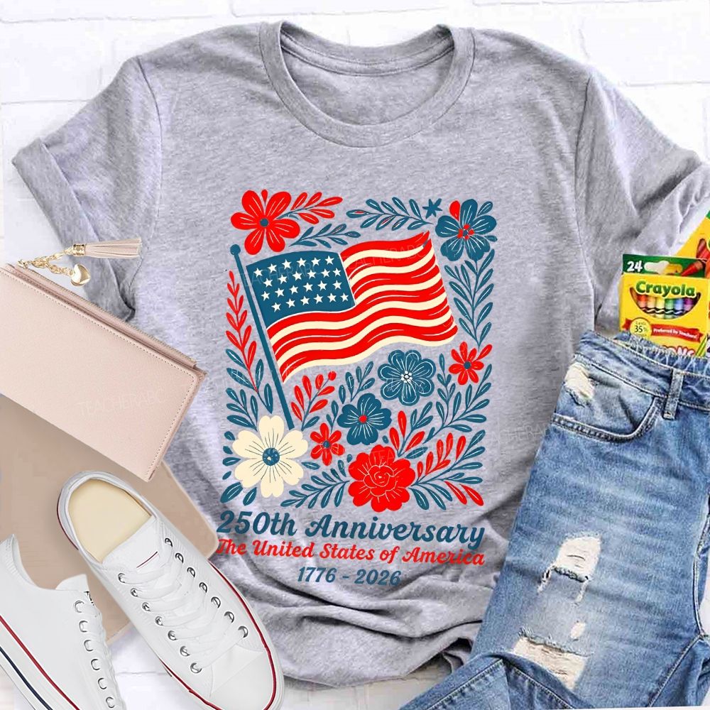 250th Anniversary The United States Of America Graphics Teacher T-shirt