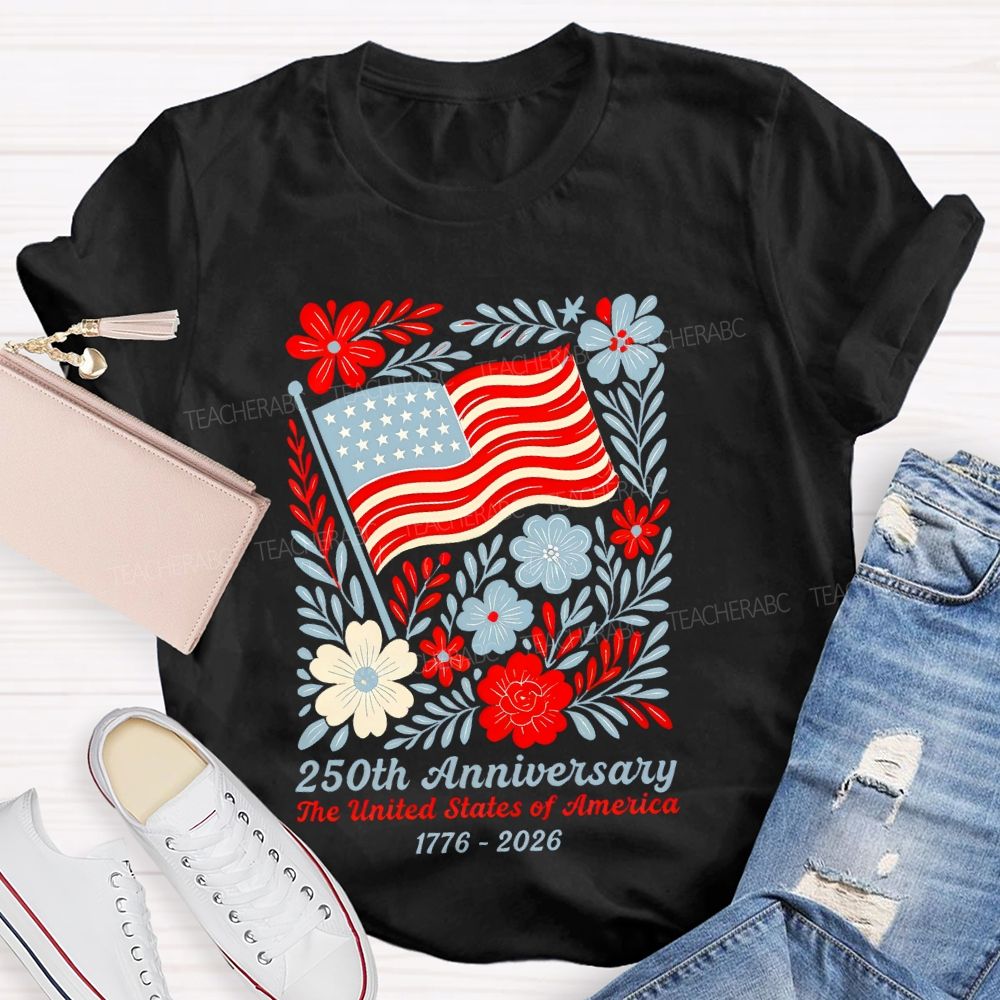 250th Anniversary The United States Of America Graphics Teacher T-shirt