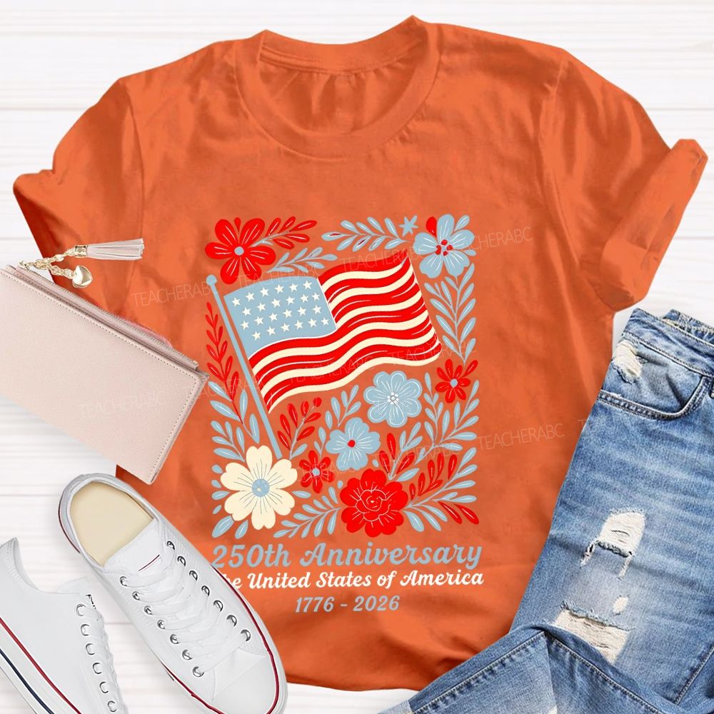 250th Anniversary The United States Of America Graphics Teacher T-shirt
