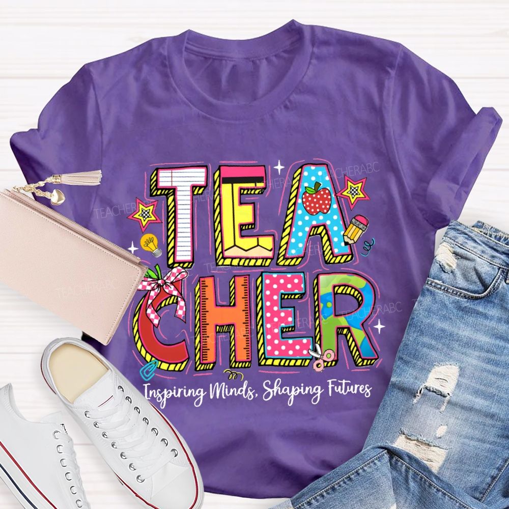 Teacher Inspiring Minds Shaping Future Teacher T-Shirt