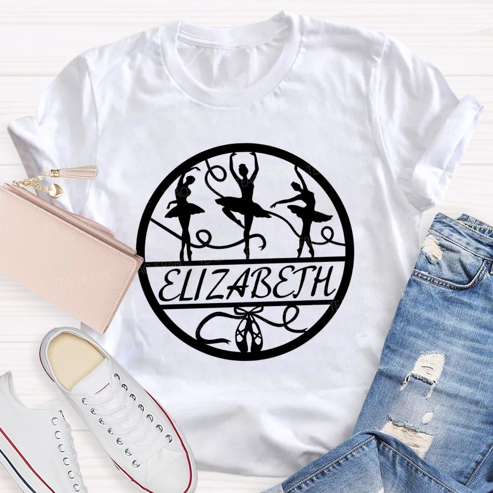 Personalized Name Ballet Dancer Teacher T-shirt