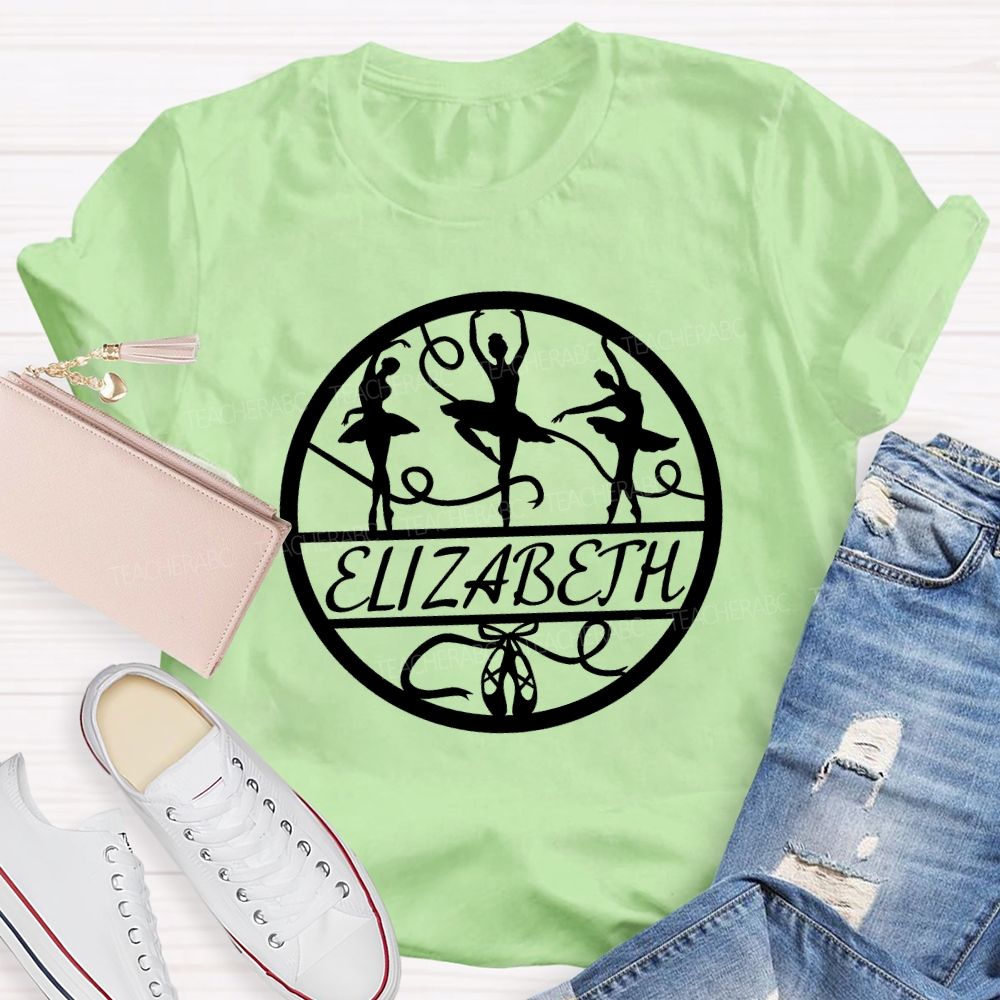 Personalized Name Ballet Dancer Teacher T-shirt