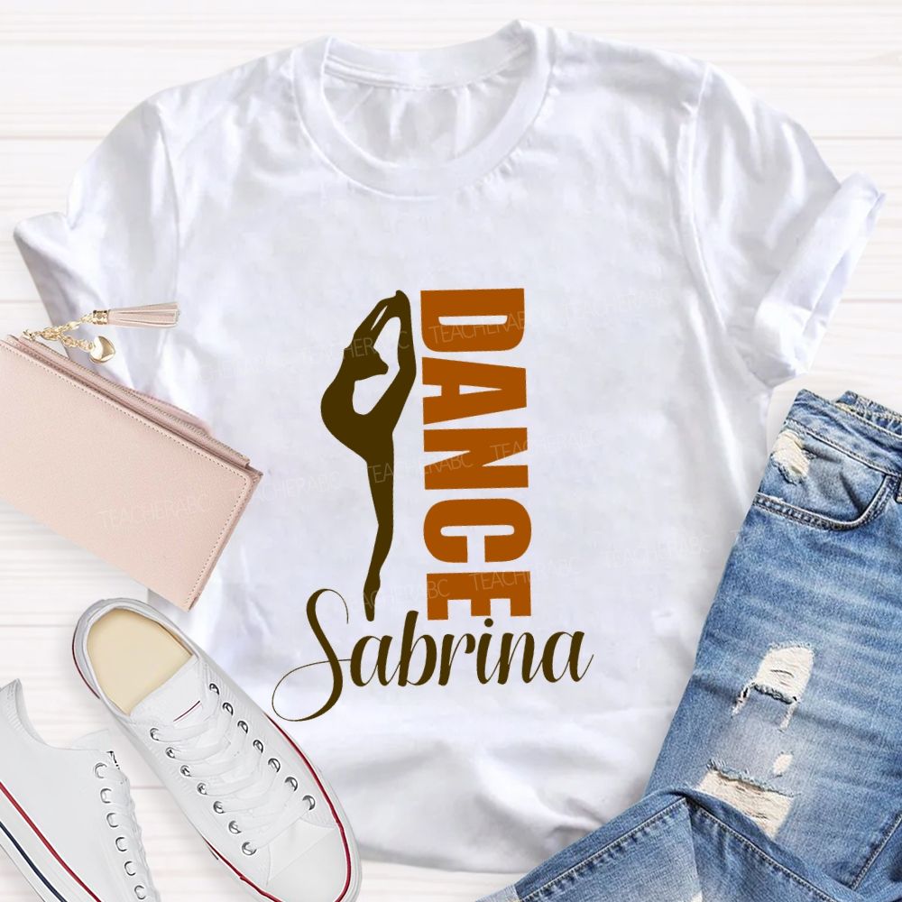 Personalized Name Dance Lover Teacher T-shirt