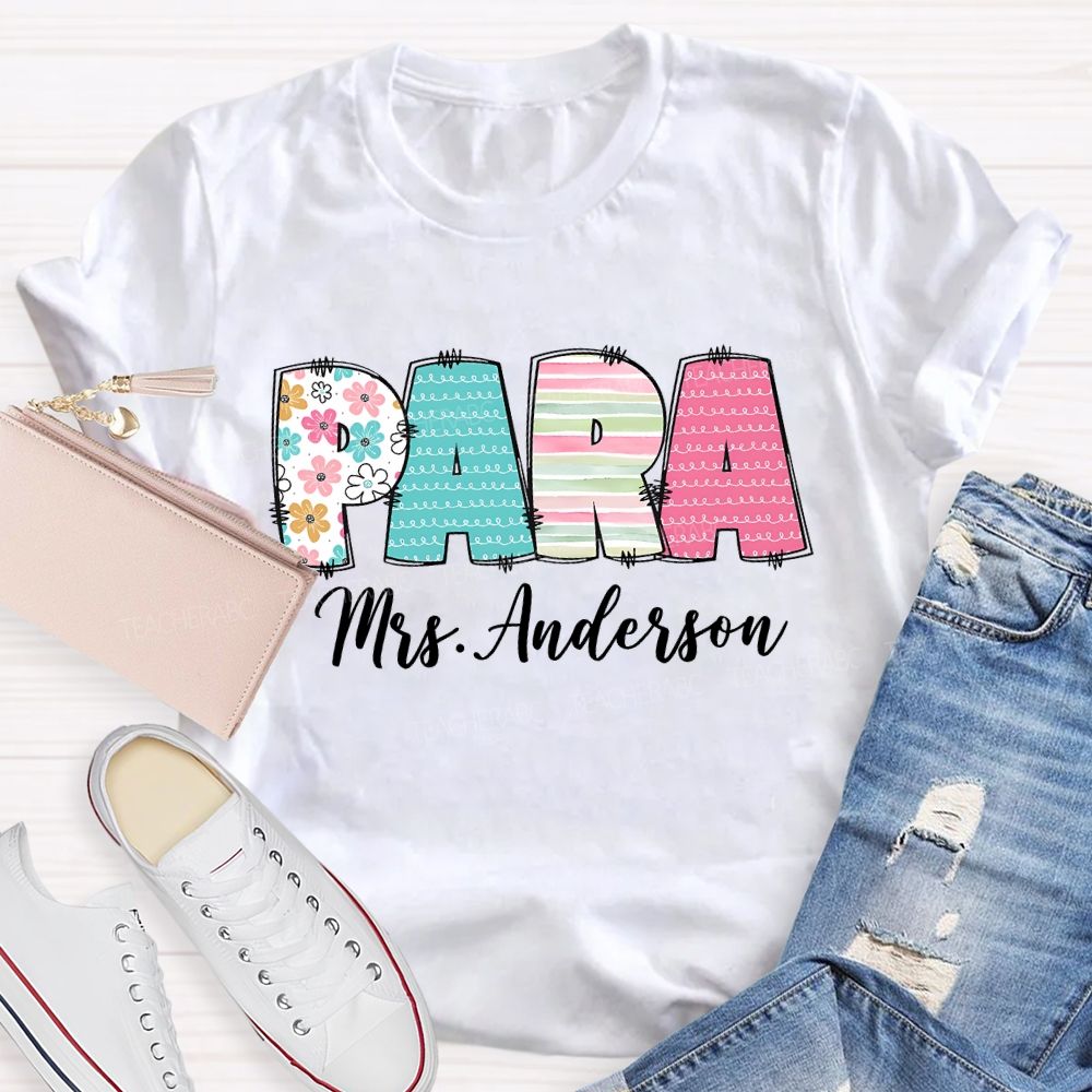 Personalized Para Name Strip Floral Teacher T-Shirt