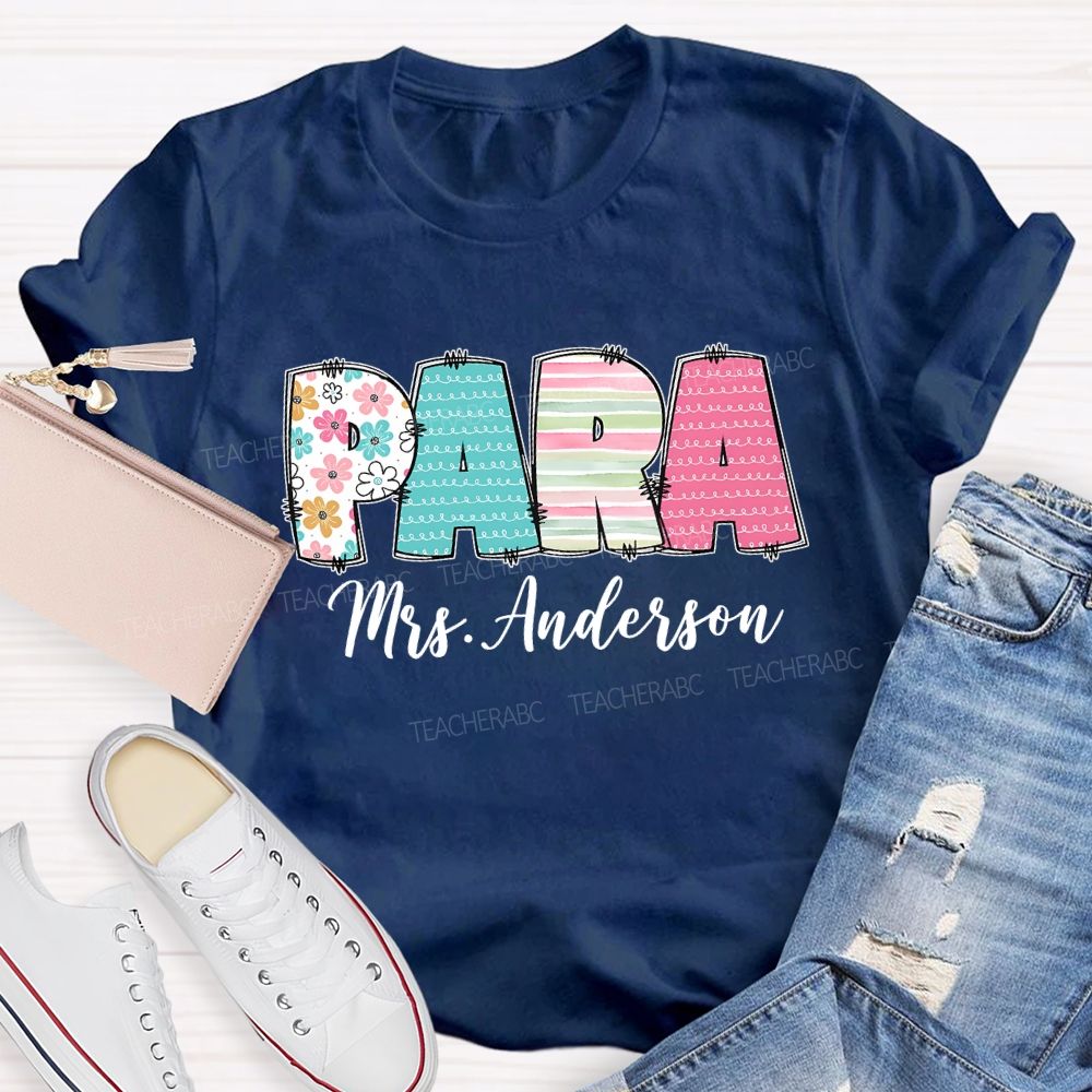 Personalized Para Name Strip Floral Teacher T-Shirt