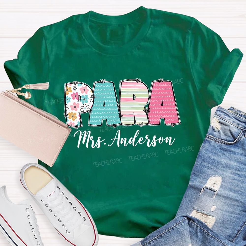 Personalized Para Name Strip Floral Teacher T-Shirt