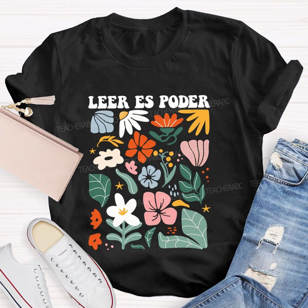 leer Es Poder Spanish Teacher T-shirt