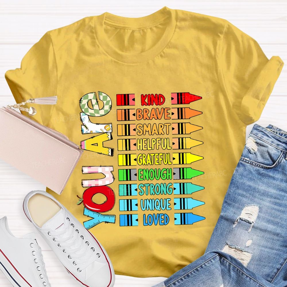 You Are Kind Colorful Crayon Teacher T-Shirt