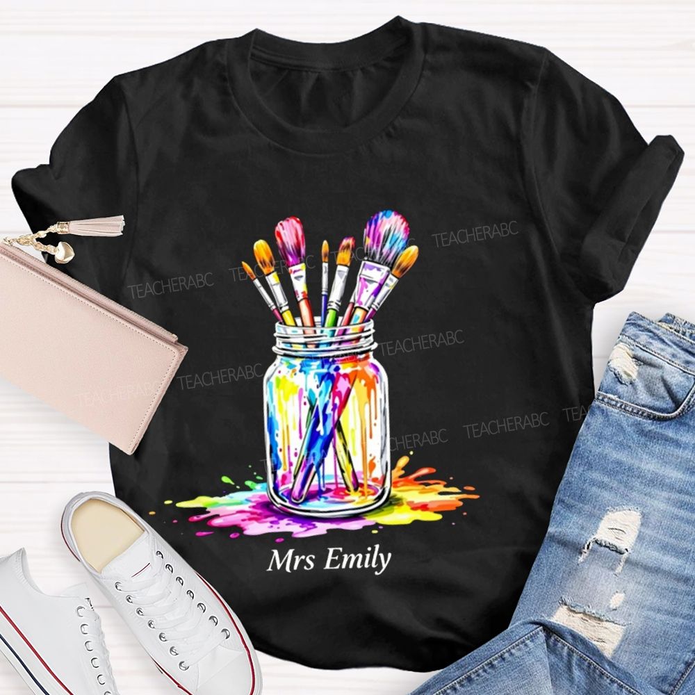Personalized Art Name Colorful Brush Teacher T-shirt