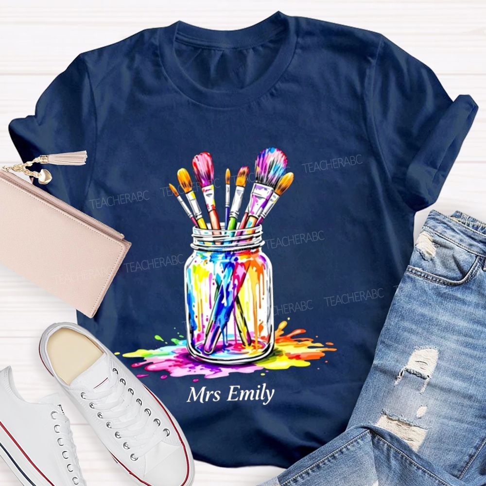 Personalized Art Name Colorful Brush Teacher T-shirt