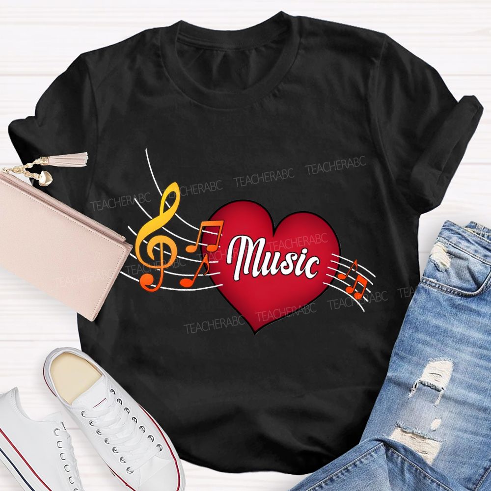 Heart Music And Musical Notes Teacher T-shirt
