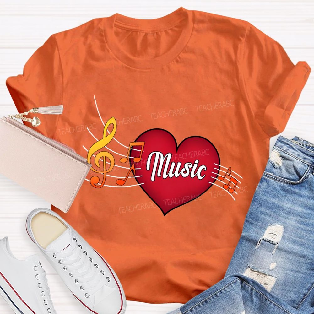 Heart Music And Musical Notes Teacher T-shirt