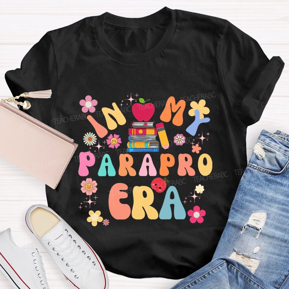 In My Parapro Era Flowers And Books Teacher T-shirt