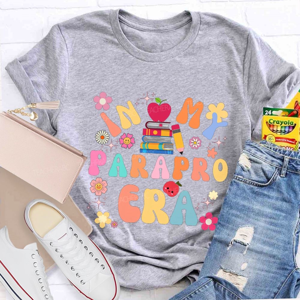 In My Parapro Era Flowers And Books Teacher T-shirt