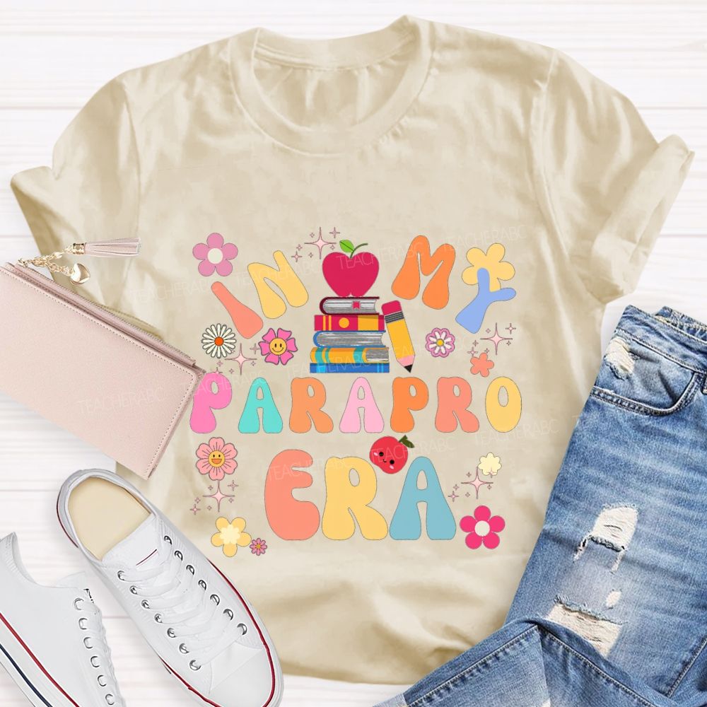 In My Parapro Era Flowers And Books Teacher T-shirt