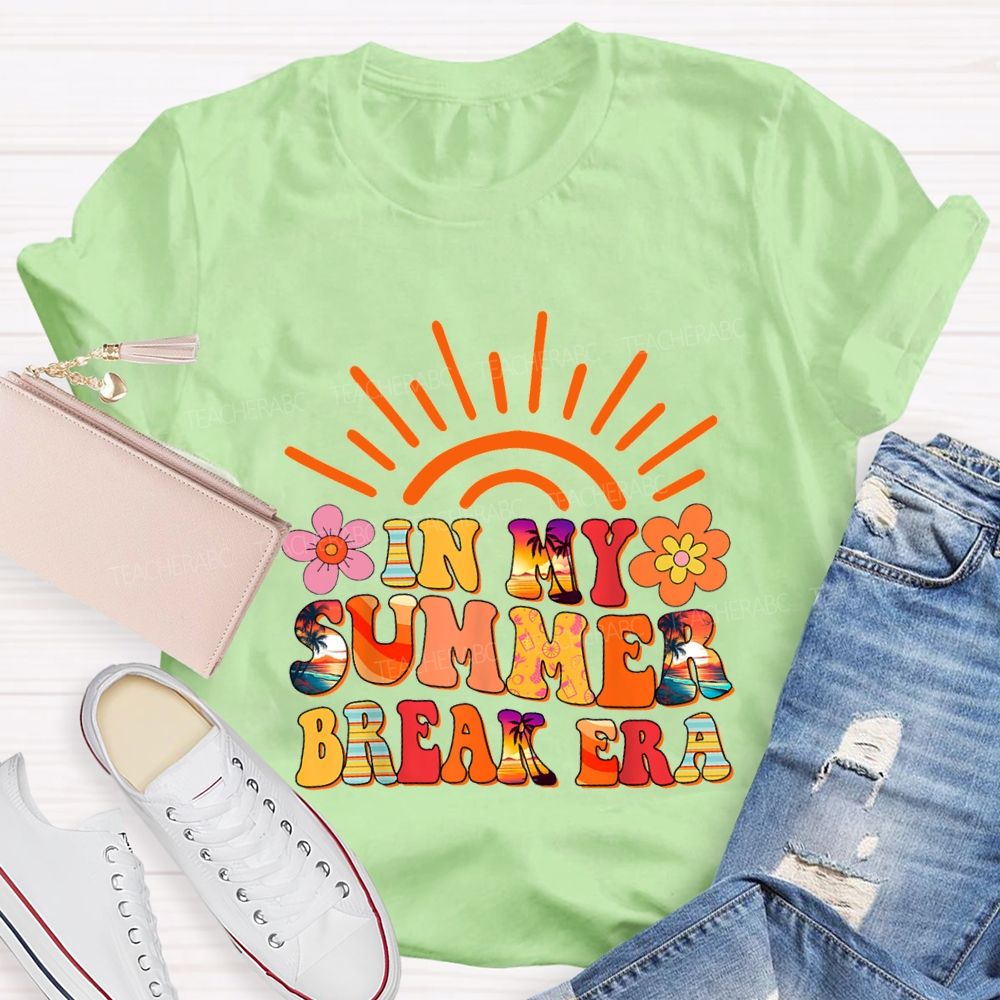 In My Summer Break Era Teacher T-shirt