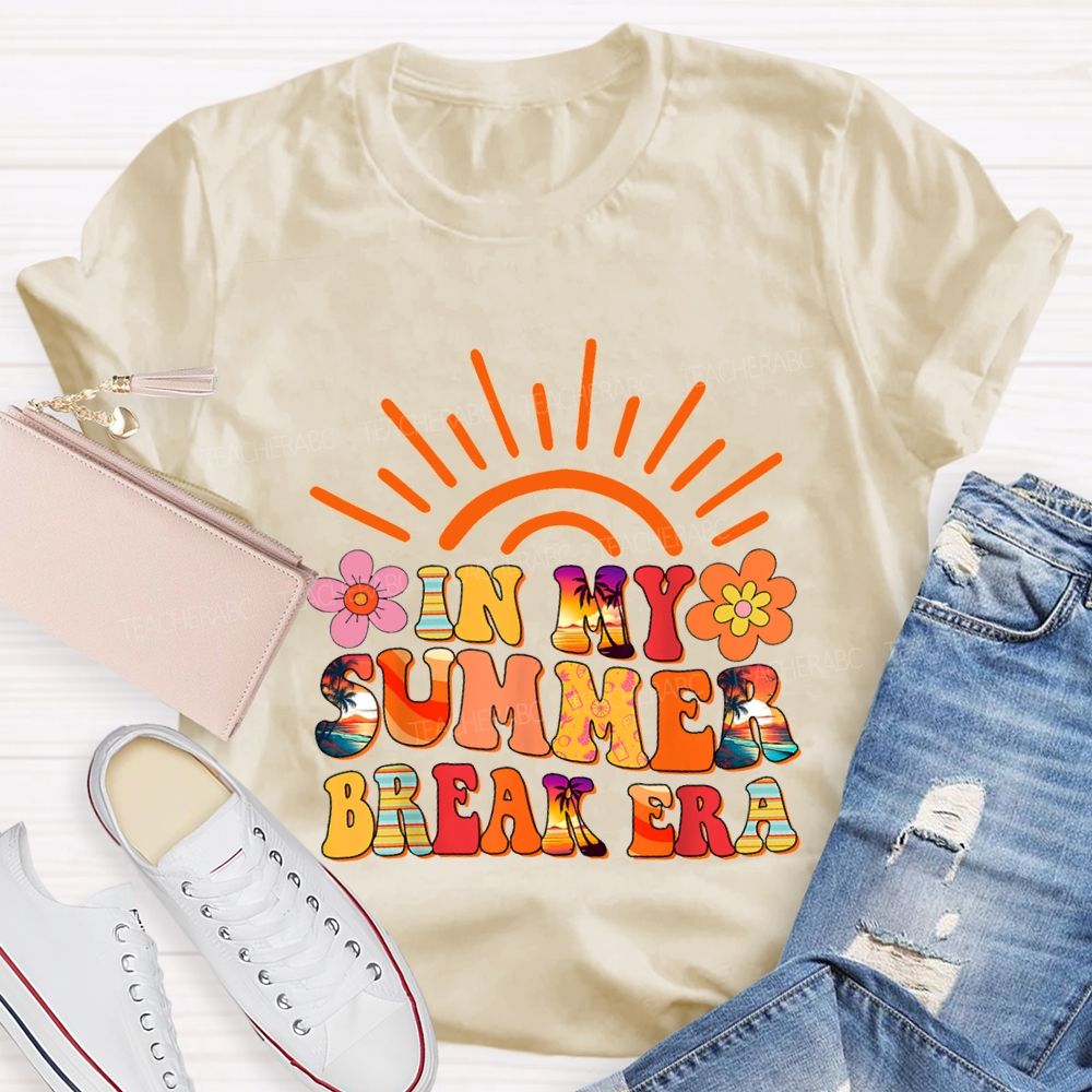 In My Summer Break Era Teacher T-shirt