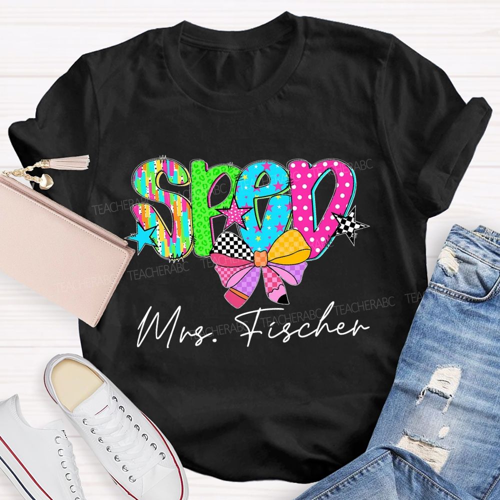 Personalized Name SPED Colorful Letters Teacher T-shirt