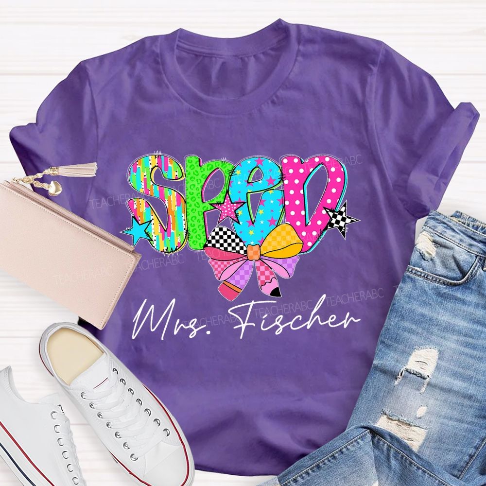 Personalized Name SPED Colorful Letters Teacher T-shirt